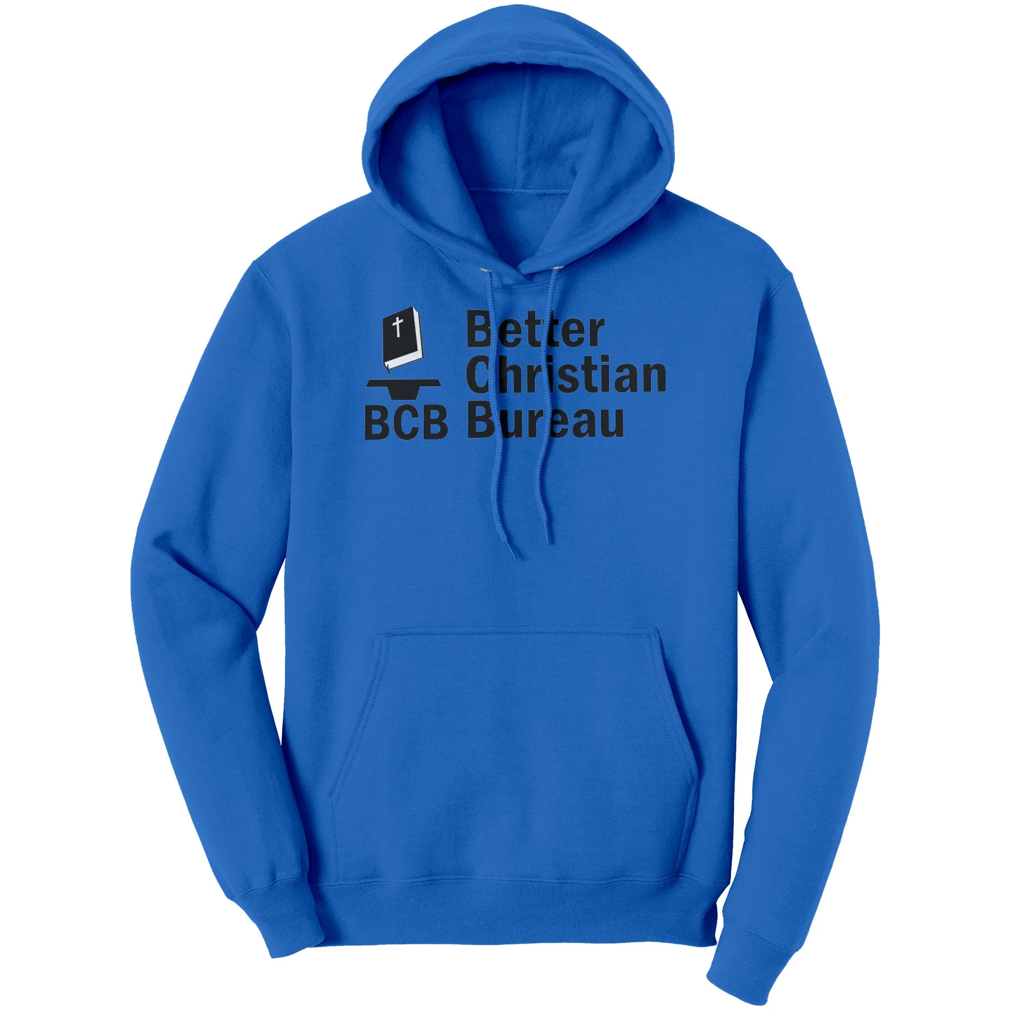Better Christian Bureau Hoodie Part 1