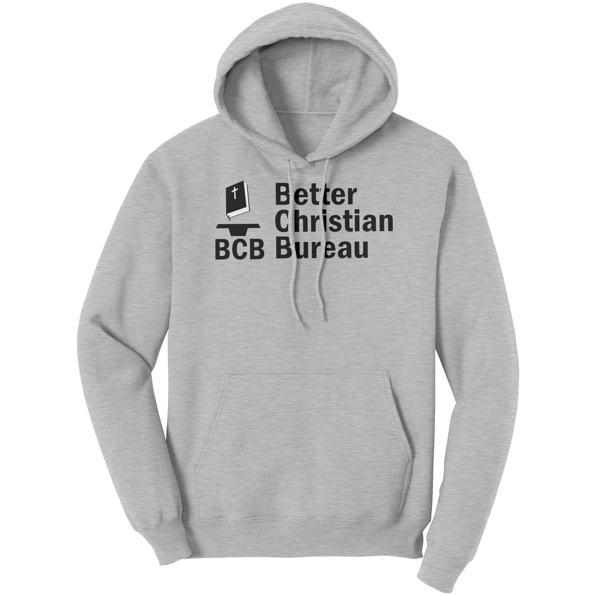 Better Christian Bureau Hoodie Part 1