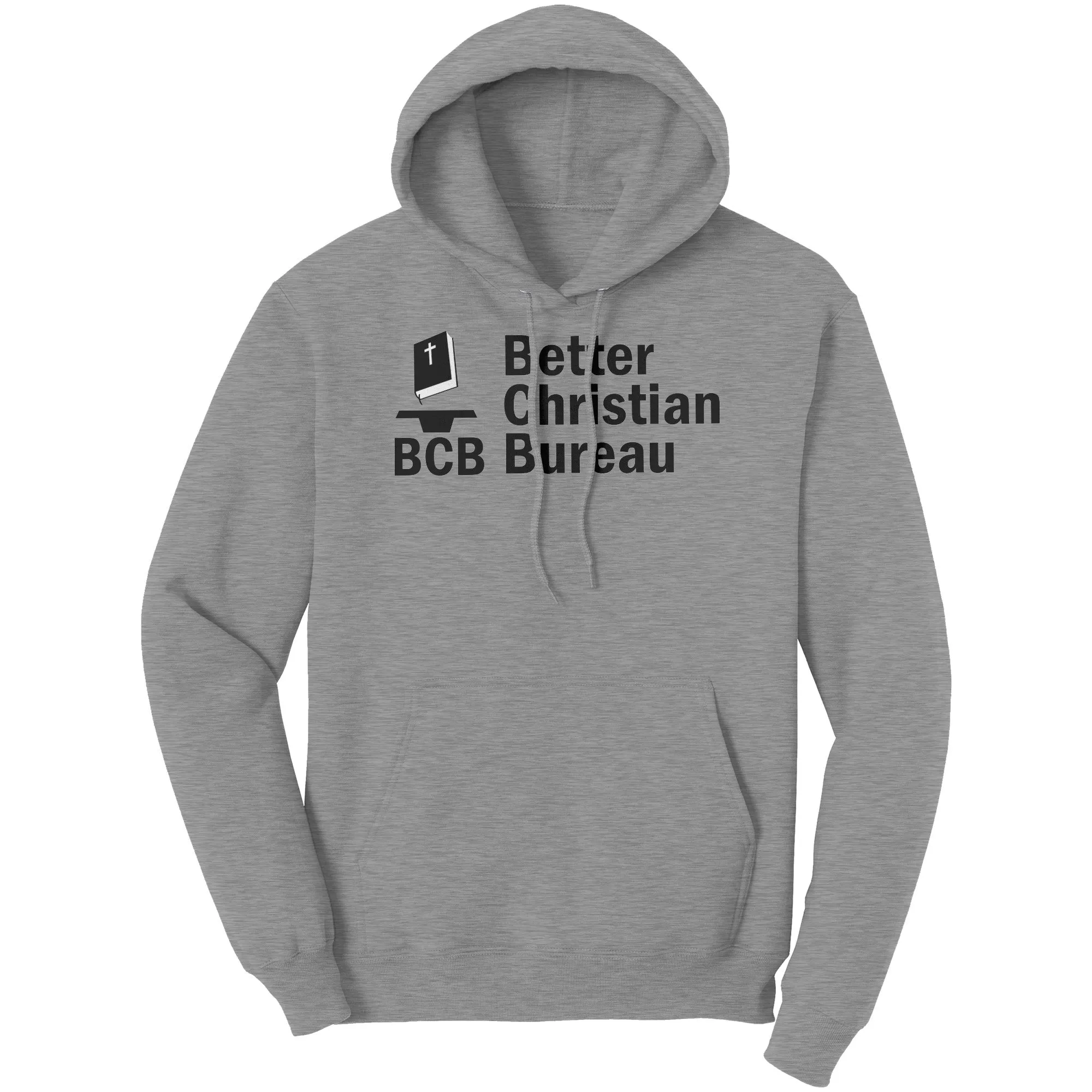 Better Christian Bureau Hoodie Part 1