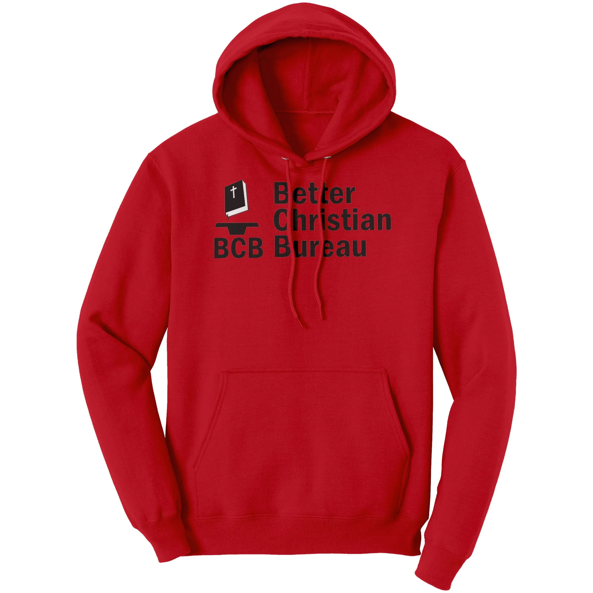 Better Christian Bureau Hoodie Part 1