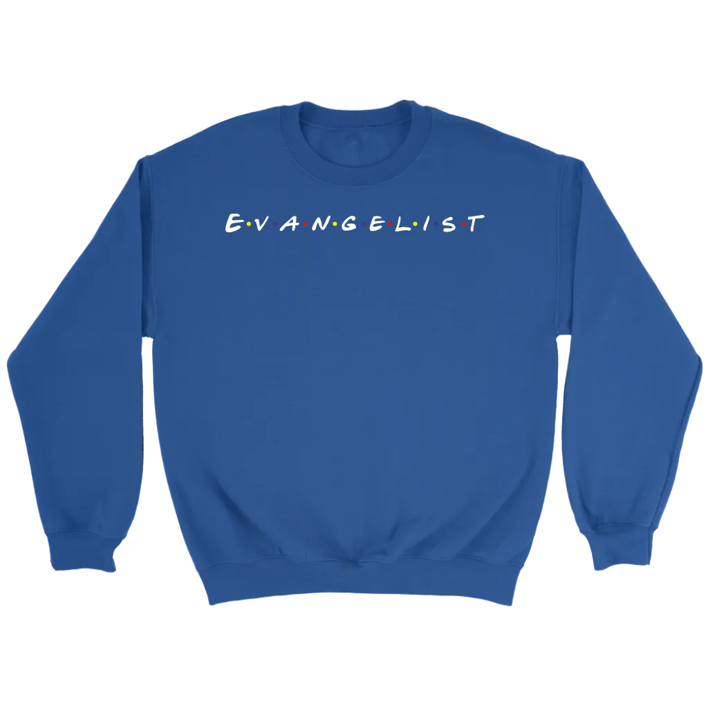Evangelist Crewneck Part 2