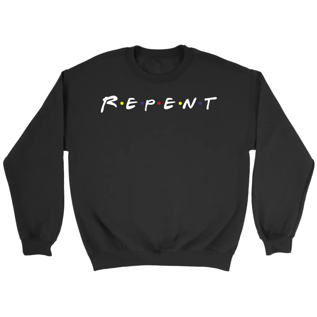 R.E.P.E.N.T Crewneck Part 1