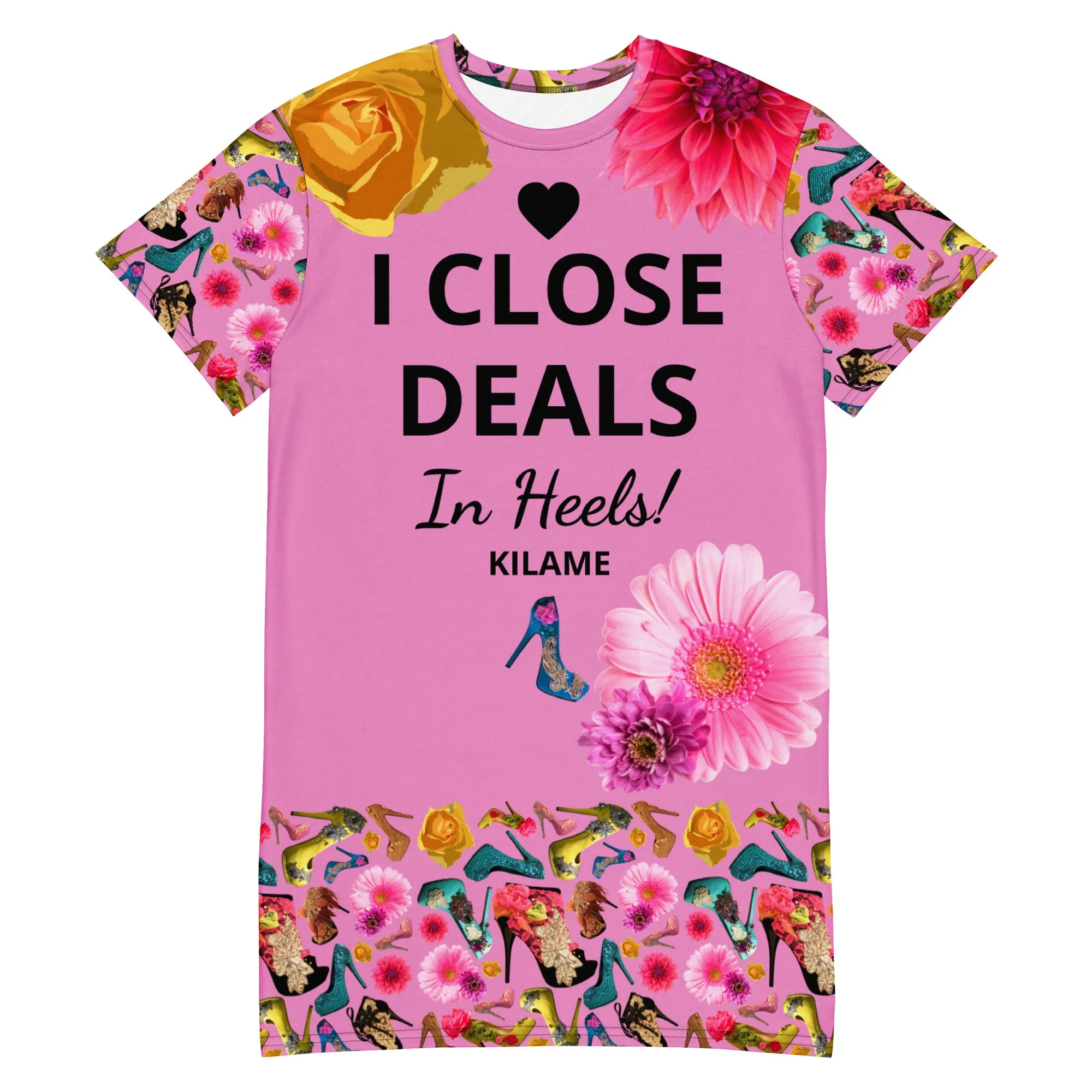 T-shirt dress Litch 'I close deals in heels'